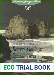 Regreso a un lugar llamado Tierra
