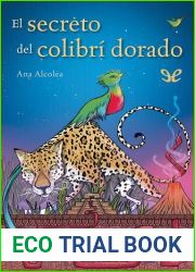 El secreto del colibri dorado