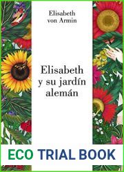 Elizabeth y su jardin aleman