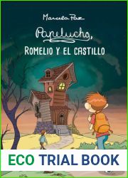 Papelucho, Romelio y el castillo