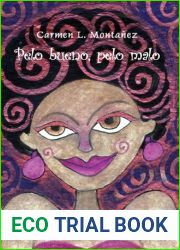 Pelo bueno, pelo malo