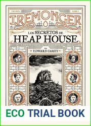 Trilogia IREMONGER 1: Los secretos de Heap House
