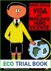 Vida del repelente nino Vicente