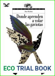 Donde aprenden a volar las gaviotas