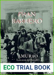 Amurao. Los ecos del pasado