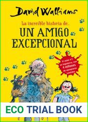 La increible historia de… Un amigo excepcional