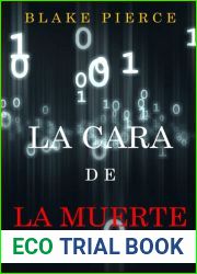 La cara de la muerte: Un misterio de Zoe Prime, Libro 1