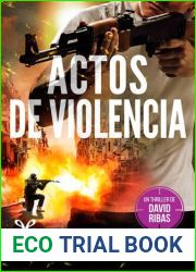 Actos de violencia (Spanish Edition)