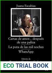 Cartas de amor… despues de una paliza - La puta de las mil noches - WhatsApp (Spanish Edition)