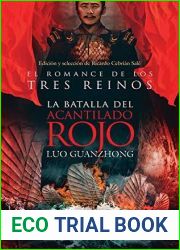 La batalla del Acantilado Rojo (Romance of the Three Kingdoms, Volume 4)