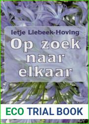Op zoek naar elkaar (Dutch Edition)