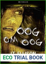 Oog om oog (IBS Thriller Book 11) (Dutch Edition)