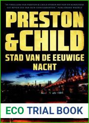 Stad van de eeuwige nacht (Pendergast, #17)