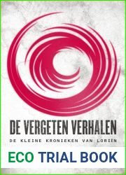 De Vergeten Verhalen (De Kleine Kronieken van Lorien, #3)