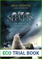 De laatste wildernis (Seekers, #4)