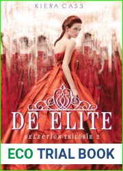 De Elite (De Selectie, #2)
