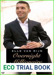 Overnight Millionaire. Het succesverhaal van een dakloze