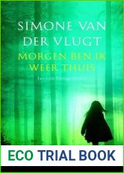 Morgen ben ik weer thuis (Lois Elzinga, #2)