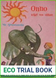 Onno krijgt een olifant (Dutch Edition)