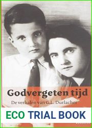 Godvergeten tijd: verhalen (Dutch Edition)