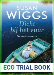 Dicht bij het vuur: De Avalon-serie (Een Avalon-verhaal, 5)