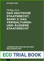 Das Deutsche Staatsrecht, Band 2: Das Verwaltungs- Und ?u?ere Staatsrecht