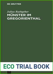 Munster im Gregorienthal: Ein Beitrag zur politischer kirchlichen und kulturhistorischen Geschichte elsassischen Munsterthales (German Edition)
