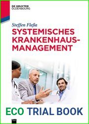 Systemisches Krankenhausmanagement (De Gruyter Studium) (German Edition)