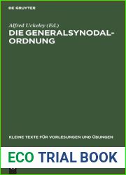 Die Generalsynodal-Ordnung (Kleine Texte Fur Vorlesungen Und Ubungen) (German Edition)
