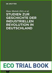 Studien Zur Geschichte Der Industriellen Revolution in Deutschland (German Edition)