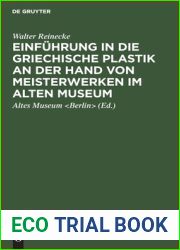 Einfuhrung in die griechische Plastik an der Hand von Meisterwerken im Alten Museum (German Edition)