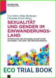 Sexualitat und Gender im Einwanderungsland (De Gruyter Studium) (German Edition)