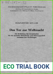 Das Tor zur Weltmacht: Die Bedeutung der Sowjetunion fur die deutsche Wirtschafts- und Rustungspolitik zwischen den Weltkriegen