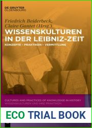 Wissenskulturen in der Leibniz-Zeit: Konzepte Praktiken Vermittlung (Cultures and Practices of Knowledge in History) (German Edition)