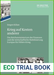 Das Reichsfinanzministerium im Nationalsozialismus. Krieg auf Kosten anderer