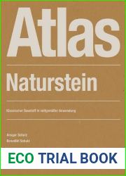 Atlas Naturstein: Klassischer Baustoff in zeitgemasser Anwendung (Detail Atlas) (German Edition)