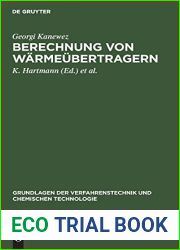 Berechnung Von Warmeubertragern (Grundlagen Der Verfahrenstechnik Und Chemischen Technologie) (German Edition)
