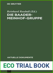 Die Baader-Meinhof-Gruppe (Aktuelle Dokumente) (German Edition)