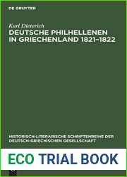 Deutsche Philhellenen in Griechenland 1821-1822 (Historisch-Literarische Schriftenreihe Der Deutsch-Griechisc) (German Edition)