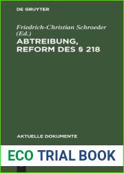 Abtreibung, Reform des ? 218 (Aktuelle Dokumente) (German Edition)