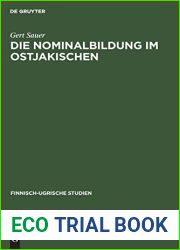 Die Nominalbildung Im Ostjakischen (Finnisch-Ugrische Studien) (German Edition)
