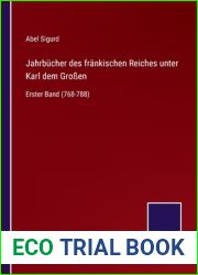 Jahrbucher des frankischen Reiches unter Karl dem Grossen: Erster Band (768-788) (German Edition)