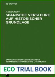 Spanische Verslehre auf historischer Grundlage (Sammlung Kurzer Lehrbucher Der Romanischen Sprachen Und Lite) (German Edition)