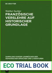 Franzosische Verslehre auf historischer Grundlage (Sammlung Kurzer Lehrbucher Der Romanischen Sprachen Und Lite) (German Edition)