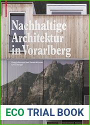 Nachhaltige Architektur in Vorarlberg: Energiekonzepte und Konstruktionen (German Edition)