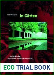 In Garten: Profile aktueller europaischer Landschaftsarchitektur (German Edition)