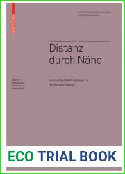 Distanz durch Nahe: Animistische Praktiken fur kritisches Design (Board of International Research in Design) (German Edition)