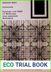 Stilverzicht: Typologie und CAAD als Werkzeuge einer autonomen Architektur (German Edition)