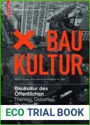 Baukultur des Offentlichen: Themen, Debatten, Strategien (German Edition)