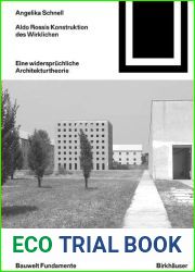 Aldo Rossis Konstruktion des Wirklichen: Eine Architekturtheorie mit Widerspruchen (Bauwelt Fundamente, 163) (German Edition)